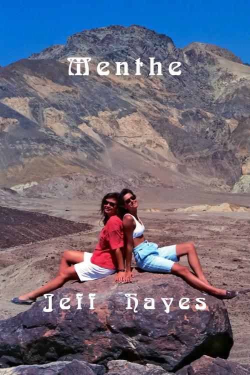 Cover of the book Menthe by Jeff Hayes, Jeff Hayes