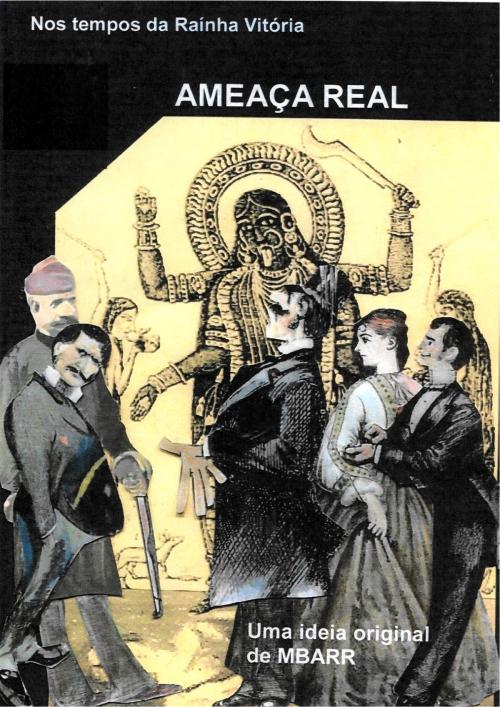 Cover of the book AMEAÇA REAL by MANUEL BARREIROS, MANUEL BARREIROS