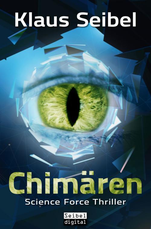 Cover of the book Chimären by Klaus Seibel, Seibel digital