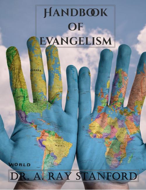 Cover of the book Handbook of Personal Evangelism by Dr. A. Ray Stanford, CrossReach Publications