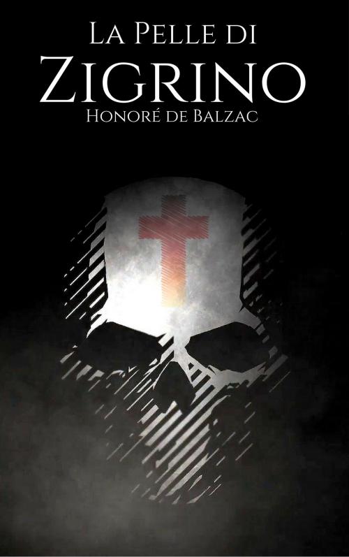 Cover of the book La Pelle di Zigrino by Honoré de Balzac, EnvikaBook
