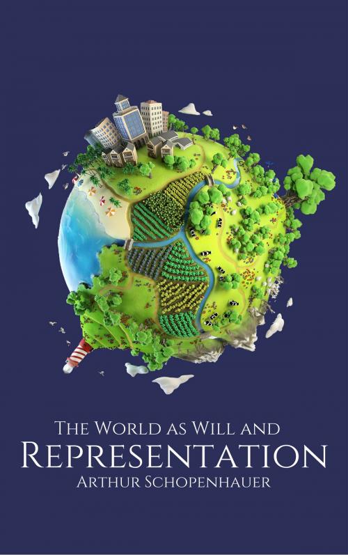 Cover of the book The World as Will and Representation by Arthur Schopenhauer, EnvikaBook