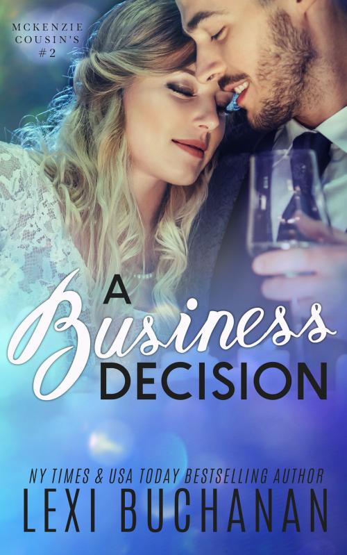 Cover of the book A Business Decision by Lexi Buchanan, HFCA Publishing House
