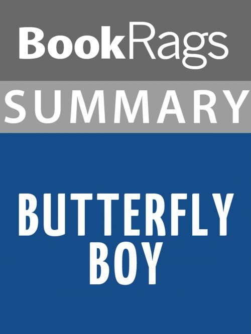 Cover of the book Summary & Study Guide: Butterfly Boy by BookRags, BookRags