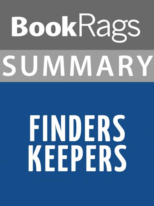 Cover of the book Summary & Study Guide: Finders Keepers by BookRags, BookRags
