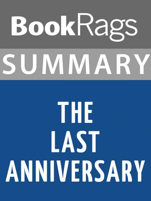 Cover of the book Summary & Study Guide: The Last Anniversary by BookRags, BookRags