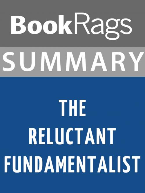 Cover of the book Summary & Study Guide: The Reluctant Fundamentalist by BookRags, BookRags