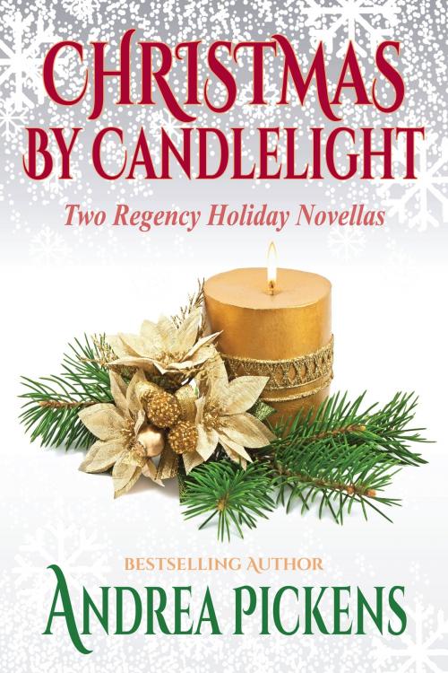 Cover of the book Christmas By Candlelight by Andrea Pickens, Andrea Pickens