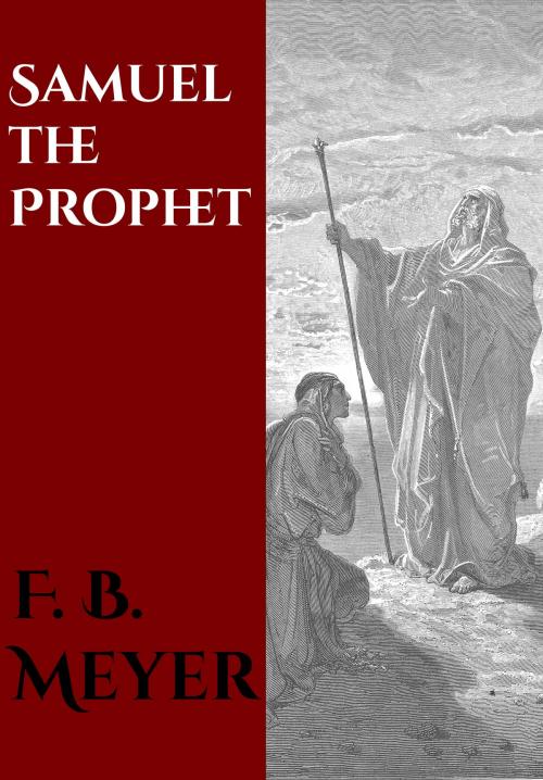 Cover of the book Samuel the Prophet by F. B. Meyer, CrossReach Publications