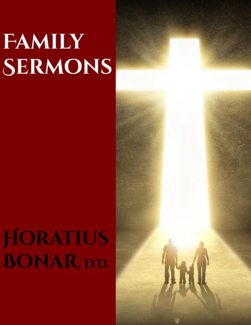 Cover of the book Family Sermons by Horatius Bonar, CrossReach Publications