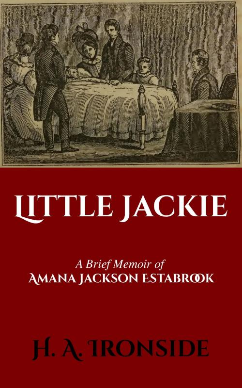 Cover of the book Little Jackie by H. A. Ironside, CrossReach Publications