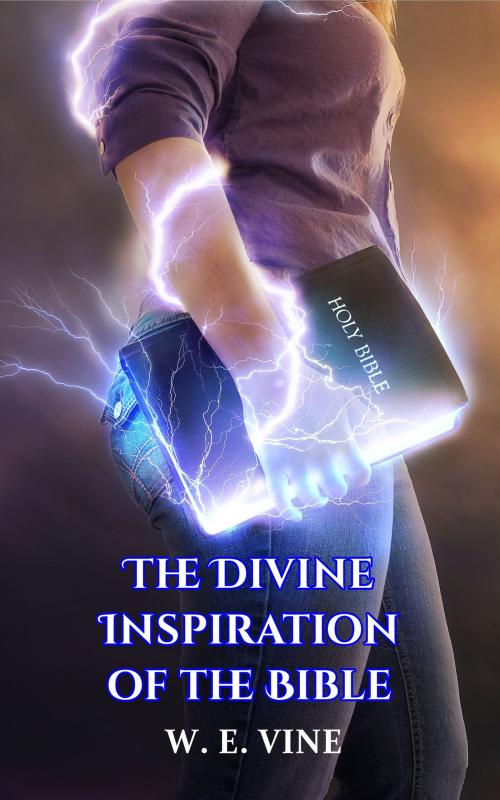 Cover of the book The Divine Inspiration of the Bible by W. E. Vine, CrossReach Publications
