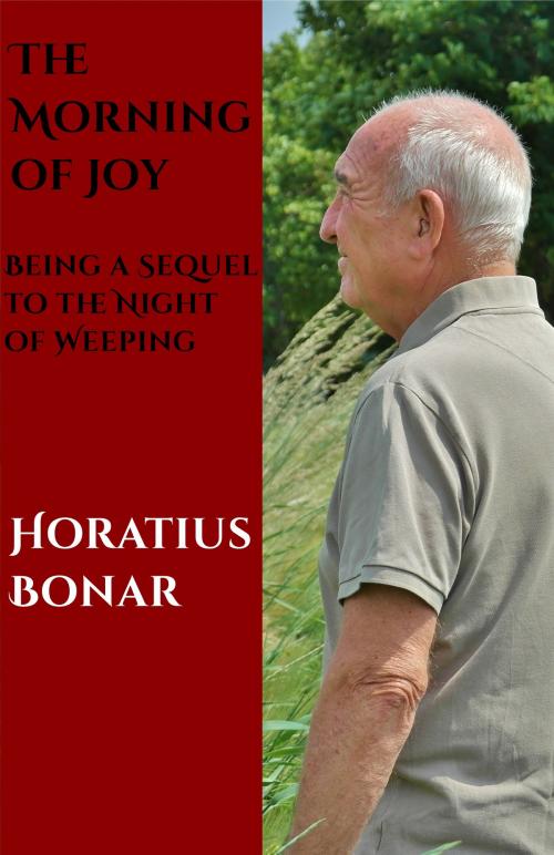 Cover of the book The Morning of Joy by Horatius Bonar, CrossReach Publications