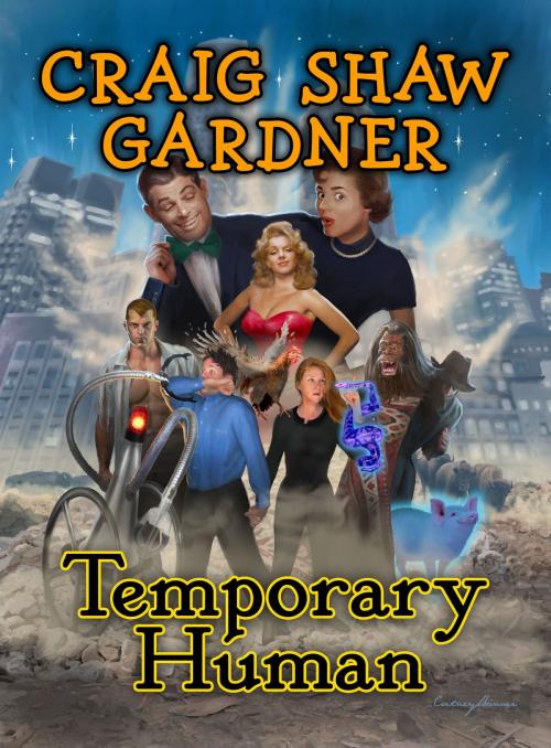 Cover of the book Temporary Human by Craig Shaw Gardner, Crossroad Press