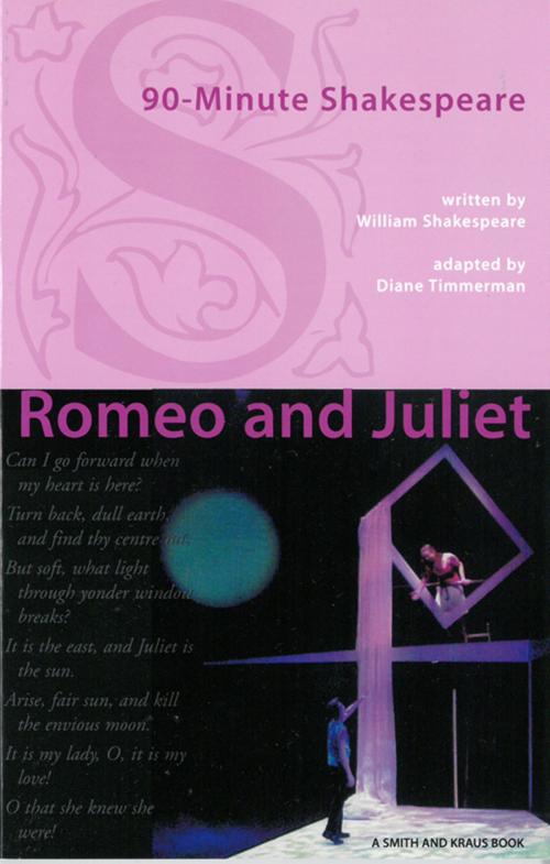 Cover of the book 90-Minute Shakespeare: Romeo and Juliet by Dianne Timmerman, Crossroad Press