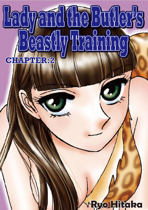 Cover of the book Lady and the Butler's Beastly Training by Ryo Hitaka, Love Pop