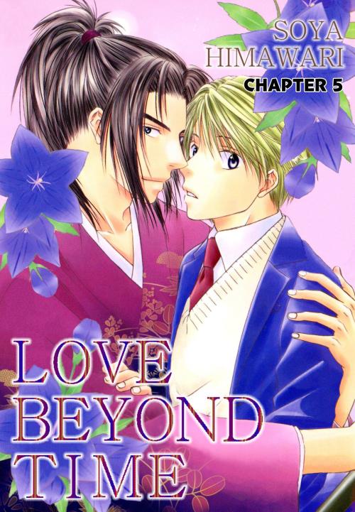 Cover of the book LOVE BEYOND TIME (Yaoi Manga) by Soya Himawari, NIHONBUNGEISHA Co.,Ltd.