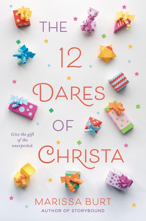 Cover of the book The 12 Dares of Christa by Marissa Burt, Katherine Tegen Books