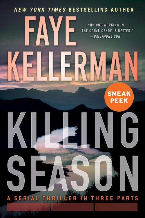 Cover of the book Killing Season Sneak Peek by Faye Kellerman, William Morrow Paperbacks