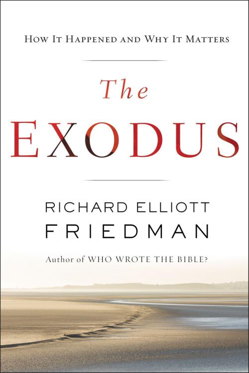 Cover of the book The Exodus by Richard Elliott Friedman, HarperOne