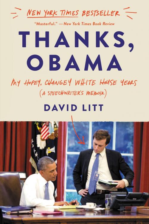 Cover of the book Thanks, Obama by David Litt, Ecco