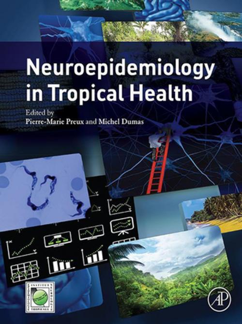Cover of the book Neuroepidemiology in Tropical Health by , Elsevier Science
