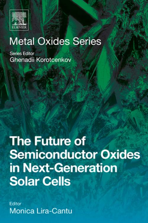 Cover of the book The Future of Semiconductor Oxides in Next-Generation Solar Cells by Ghenadii Korotcenkov, Elsevier Science