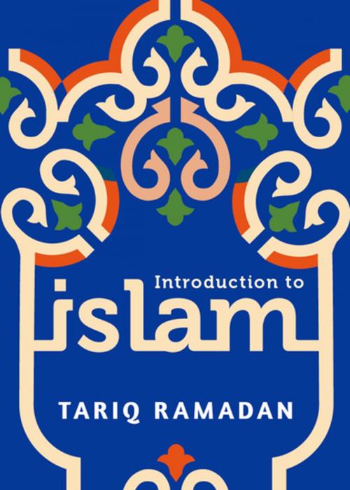 Cover of the book Introduction to Islam by Tariq Ramadan, Oxford University Press