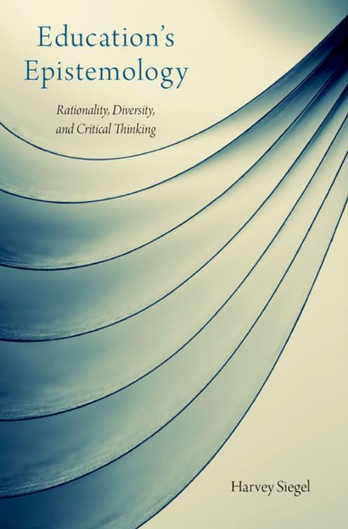 Cover of the book Education's Epistemology by Harvey Siegel, Oxford University Press