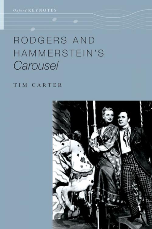 Cover of the book Rodgers and Hammerstein's Carousel by Tim Carter, Oxford University Press
