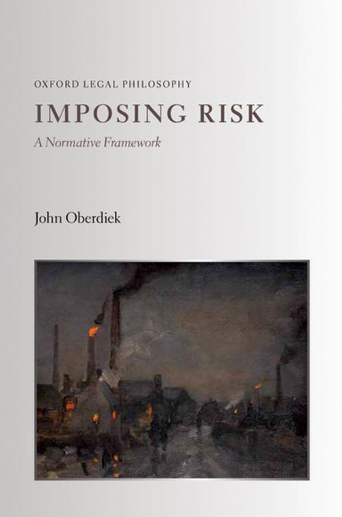 Cover of the book Imposing Risk by John Oberdiek, OUP Oxford