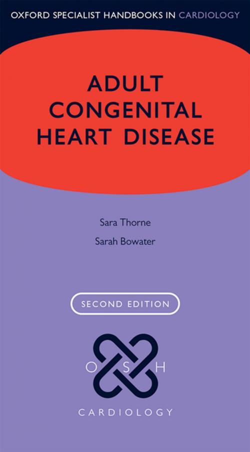 Cover of the book Adult Congenital Heart Disease by , OUP Oxford