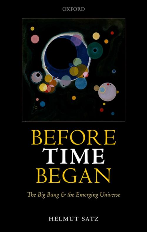 Cover of the book Before Time Began by Helmut Satz, OUP Oxford