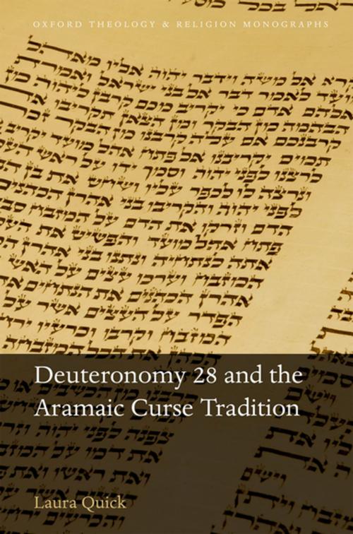 Cover of the book Deuteronomy 28 and the Aramaic Curse Tradition by Laura Quick, OUP Oxford