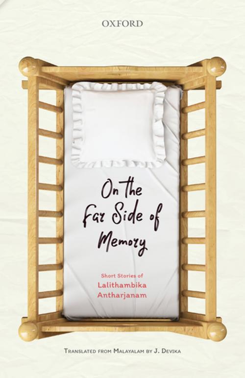 Cover of the book On the Far Side of Memory by Lalithambika Antharjanam, OUP India