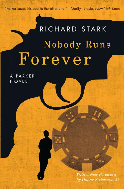 Cover of the book Nobody Runs Forever by Richard Stark, University of Chicago Press