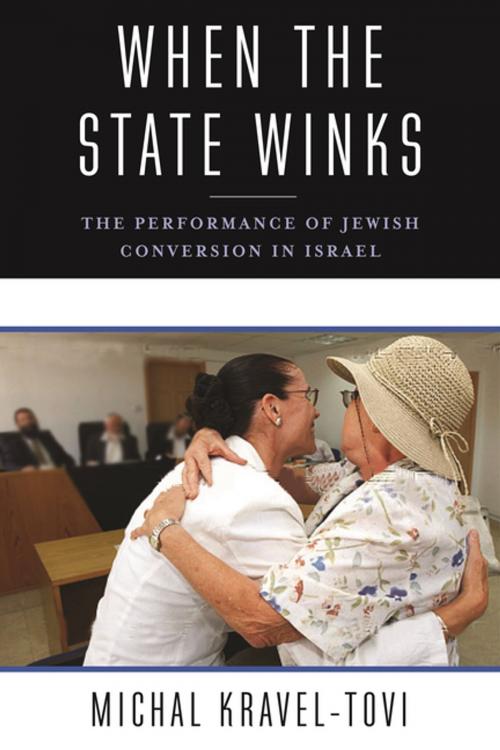 Cover of the book When the State Winks by Michal Kravel-Tovi, Columbia University Press