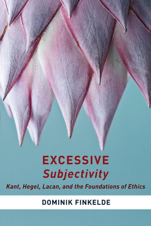 Cover of the book Excessive Subjectivity by Dominik Finkelde, Columbia University Press