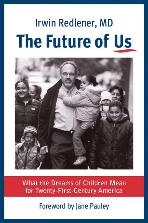 Cover of the book The Future of Us by Irwin Redlener, Columbia University Press