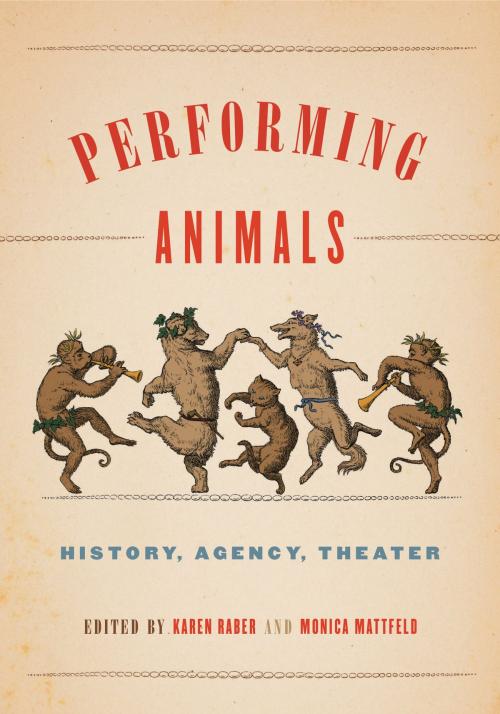 Cover of the book Performing Animals by , Penn State University Press