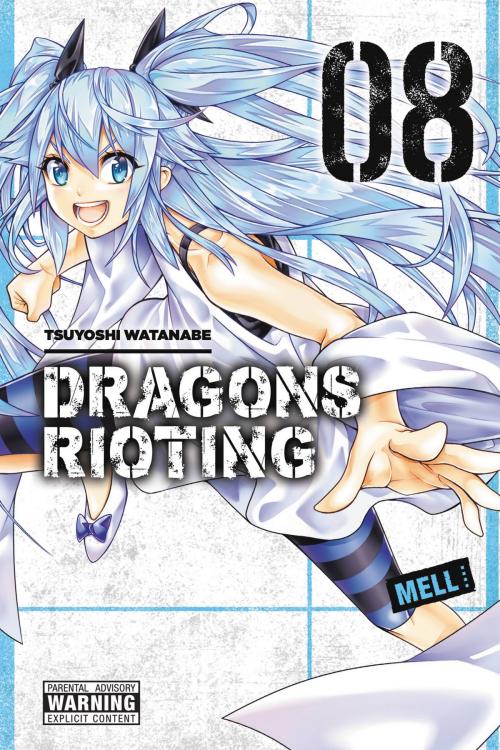 Cover of the book Dragons Rioting, Vol. 8 by Tsuyoshi Watanabe, Yen Press
