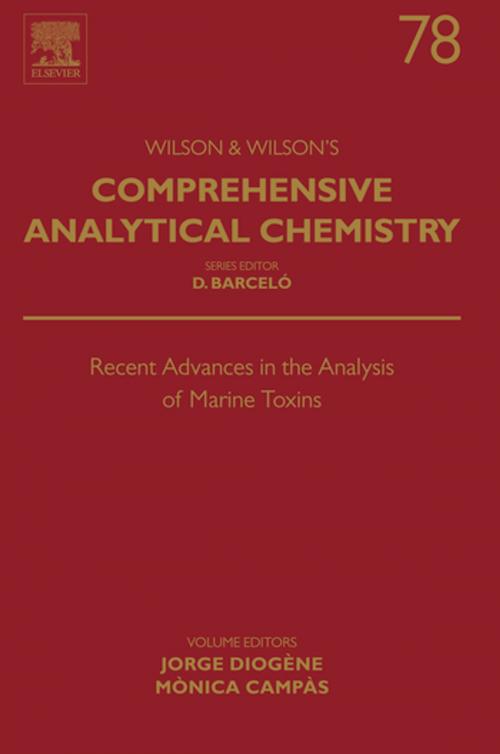 Cover of the book Recent Advances in the Analysis of Marine Toxins by Jorge Diogène, Monica Campàs, Elsevier Science