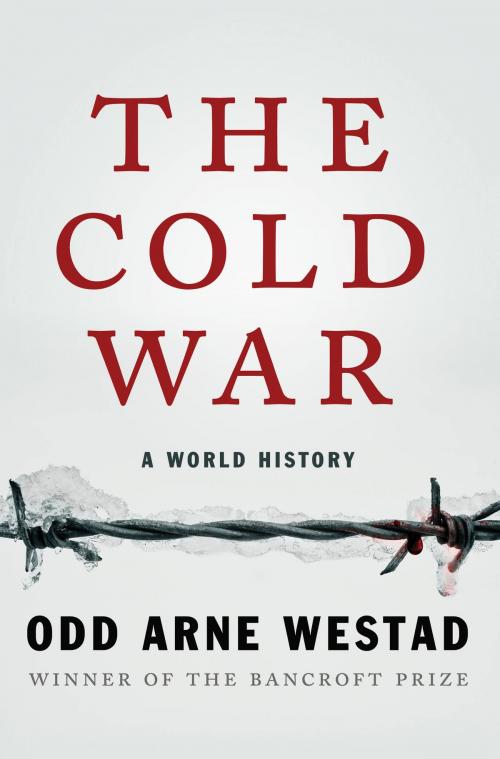 Cover of the book The Cold War by Odd Arne Westad, Basic Books