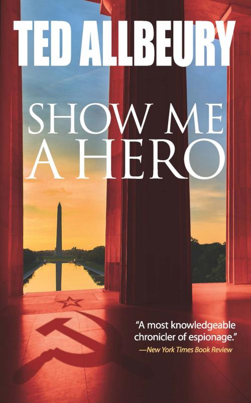 Cover of the book Show Me a Hero by Ted Allbeury, Dover Publications