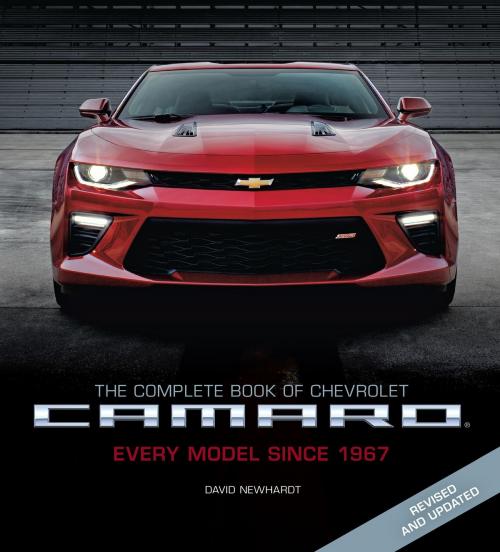 Cover of the book The Complete Book of Chevrolet Camaro, 2nd Edition by David Newhardt, Motorbooks