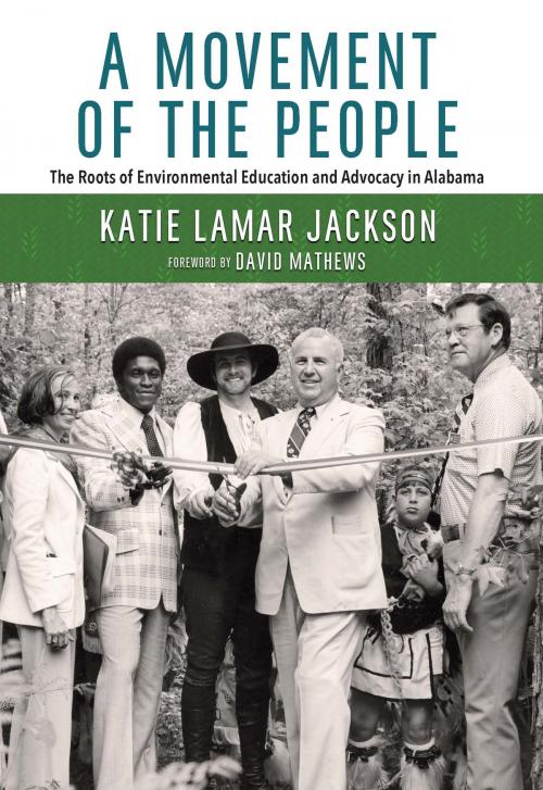 Cover of the book A Movement of the People by Katie Lamar Jackson, University of Alabama Press