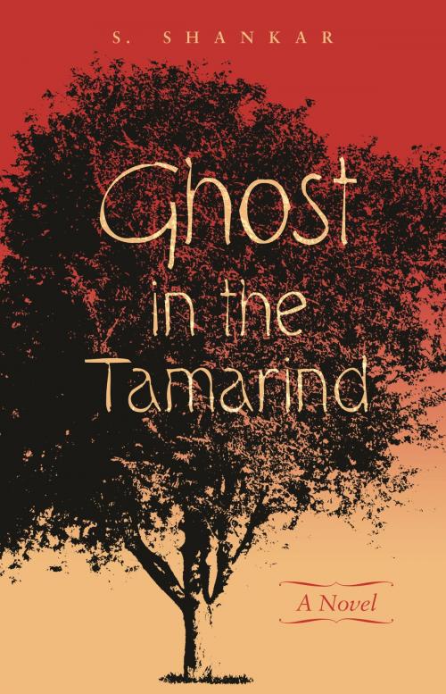 Cover of the book Ghost in the Tamarind by Subramanian Shankar, University of Hawaii Press