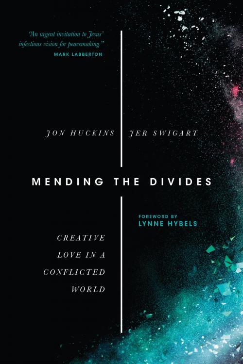 Cover of the book Mending the Divides by Jon Huckins, Jer Swigart, IVP Books