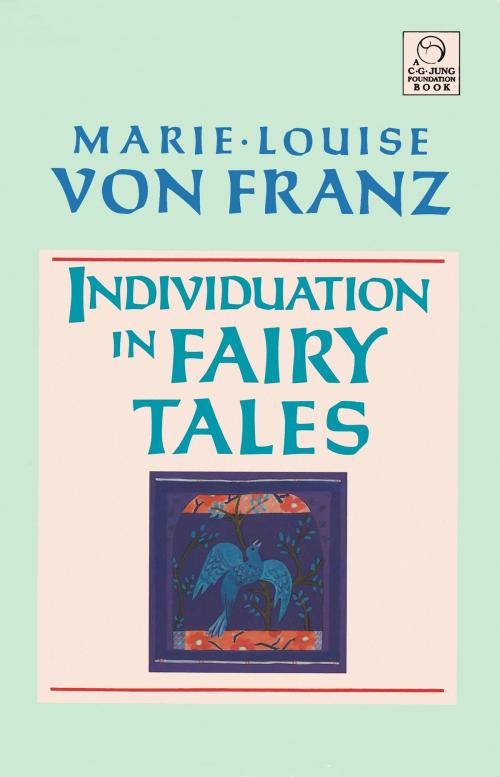 Cover of the book Individuation in Fairy Tales by Marie-Louise von Franz, Shambhala