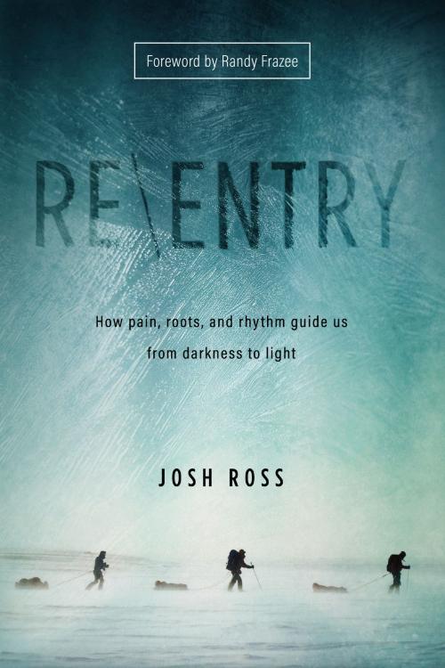Cover of the book Re\entry by Josh Ross, Abilene Christian University Press